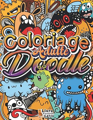 Coloriage Doodle Adulte: 50 Pages de Coloriage Doodle Art Anti stress Art therapie | Coloriage Street art Urbain et Graffiti | Coloriage creatif ... relaxant | Coloriage adulte Mystères Magique