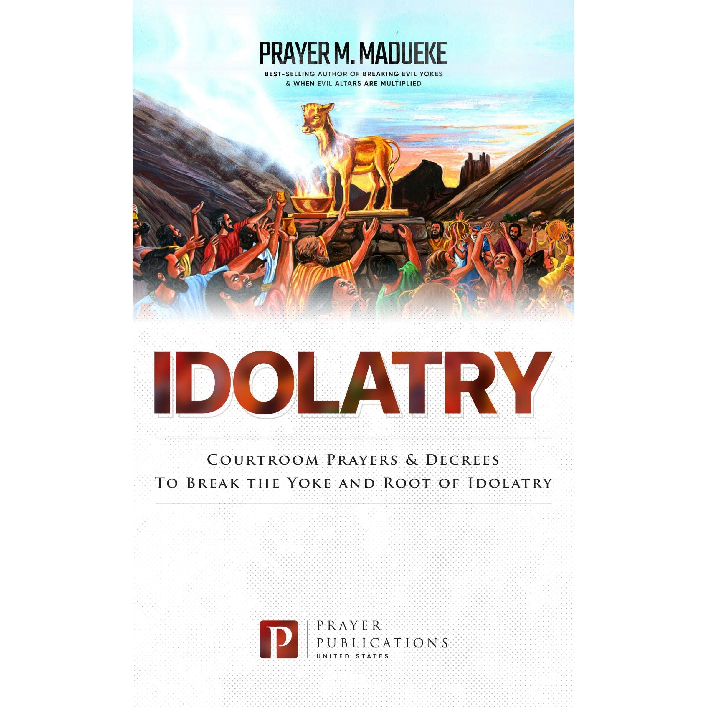 Idolatry