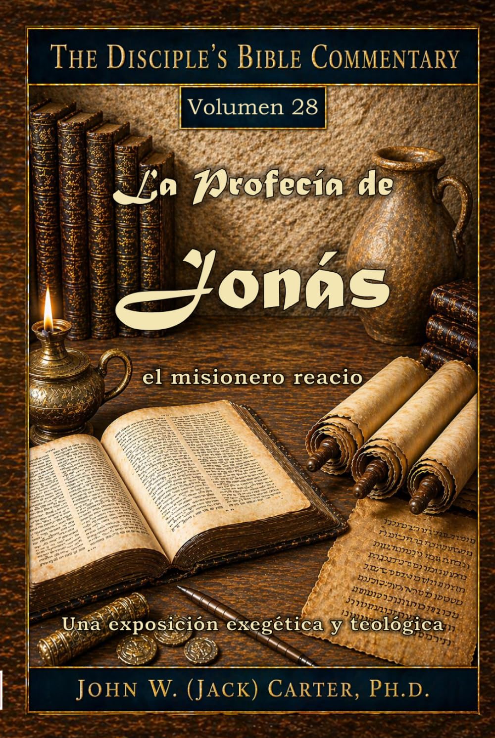 La Profecía de Jonás: El misionero reacio