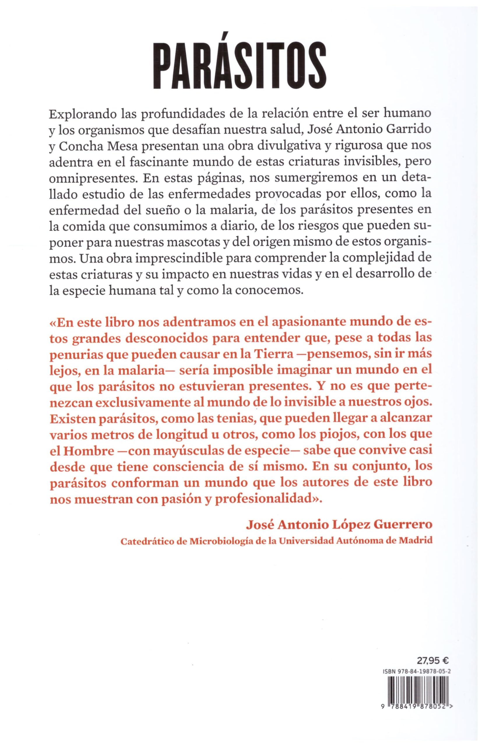 Parásitos; Los actores secundarios en nuestra historia evolutiva (Divulgación científica)