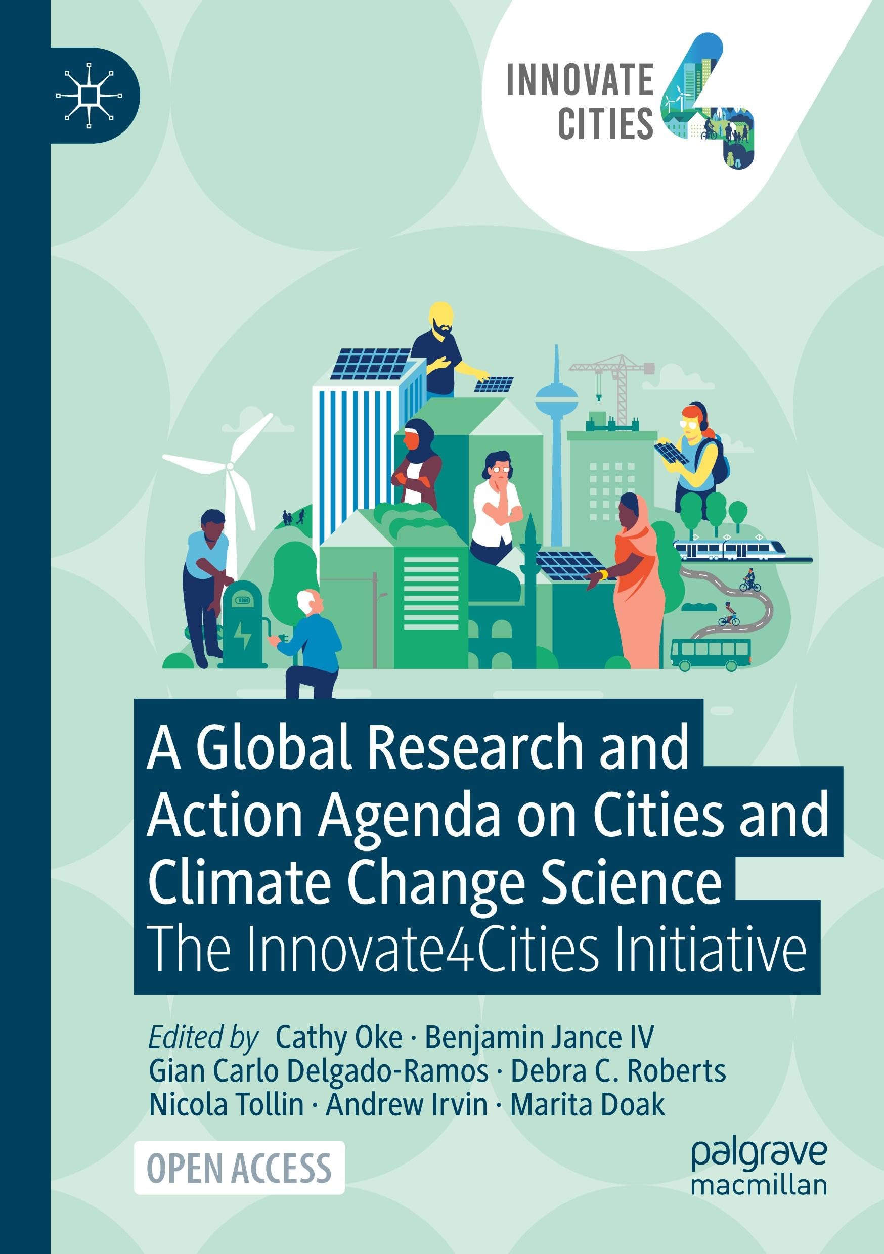 A Global Research and Action Agenda on Cities and Climate Change Science: The Innovate4Cities Initiative