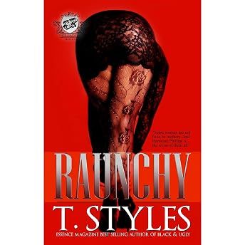 Raunchy (The Cartel Publications Presents) Audiobook by T. Styles episode artwork