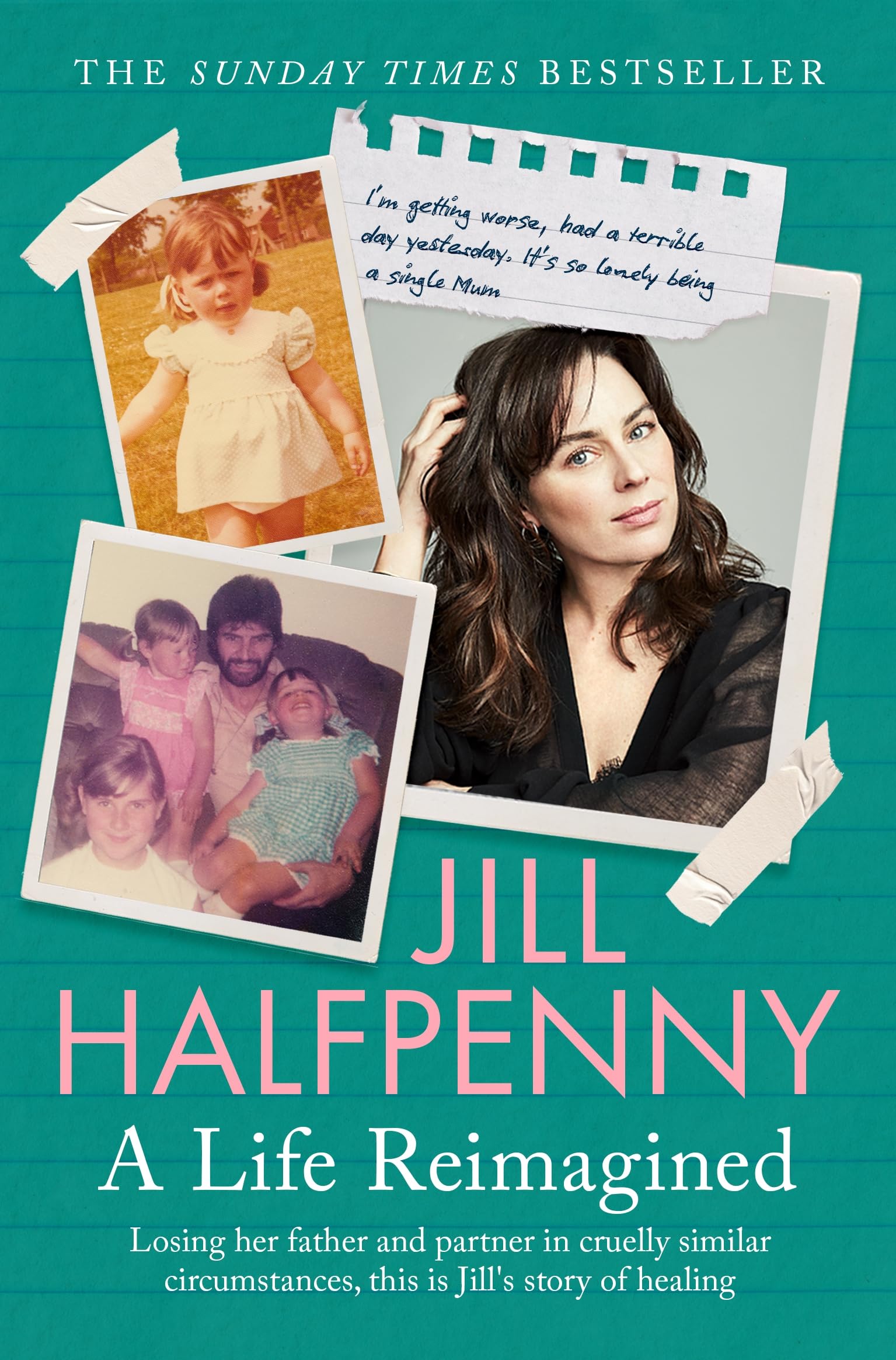 A Life Reimagined: The Sunday Times bestselling memoir on grief and a journey of healing