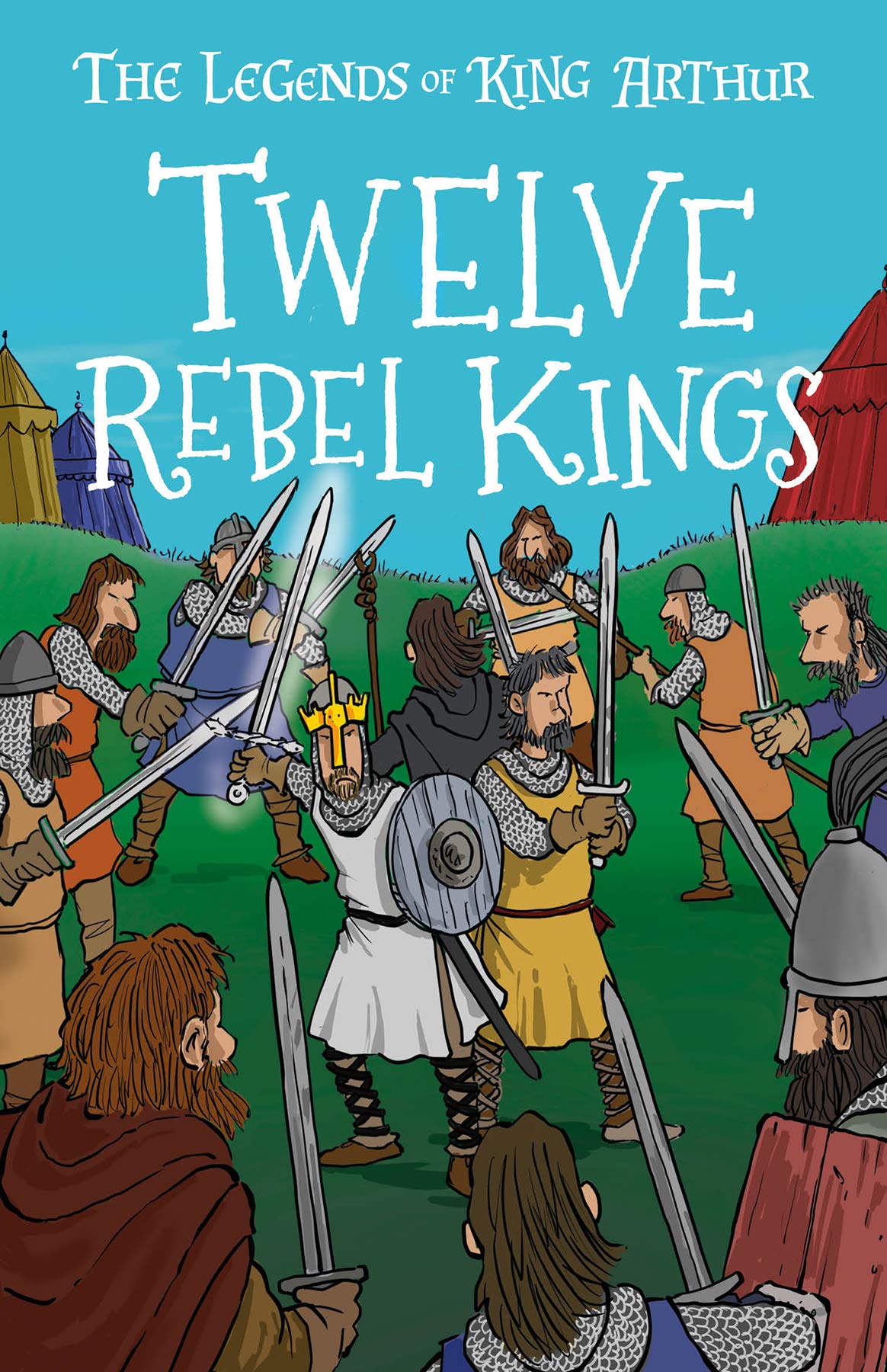 Sweet Cherry Publishing Twelve Rebel Kings (Easy Classics)