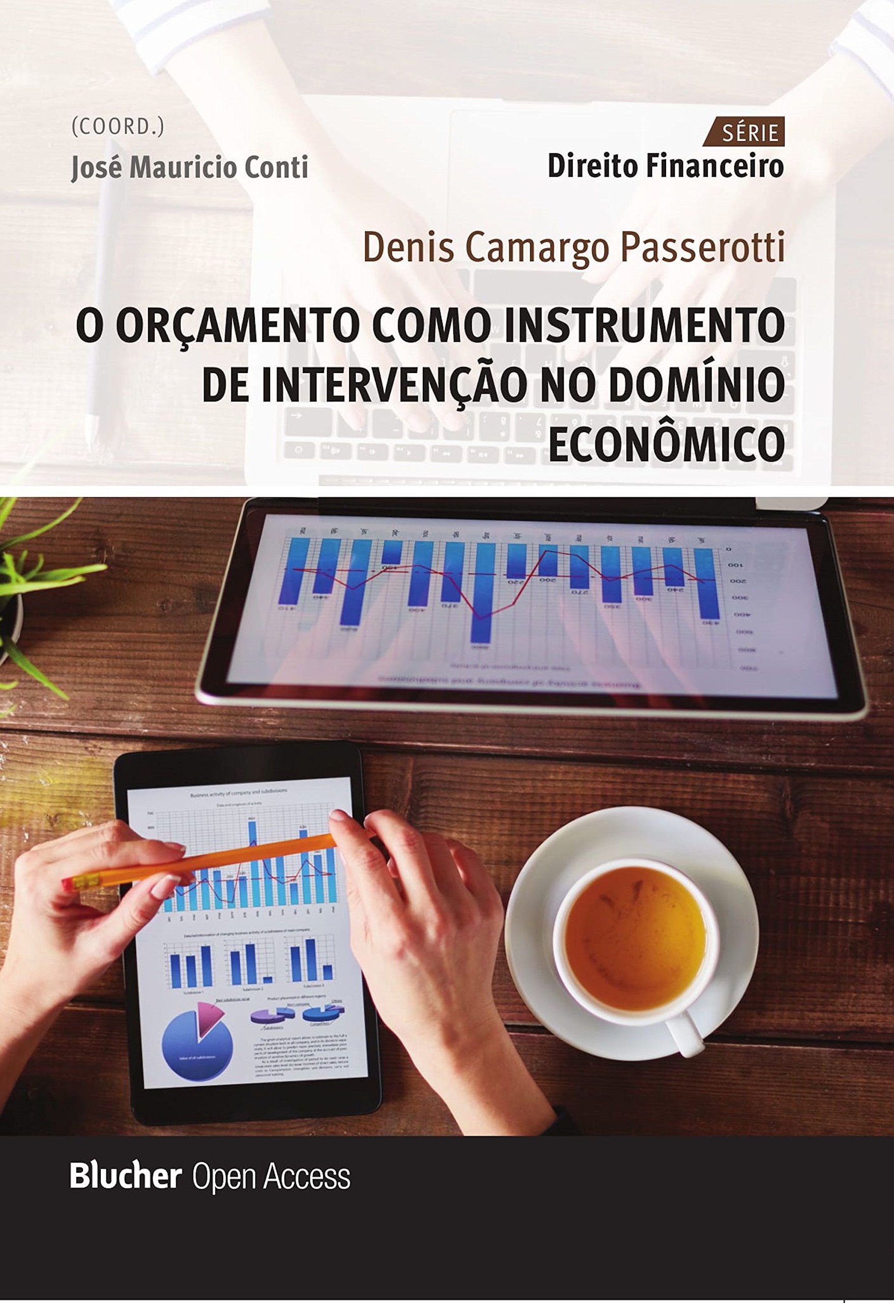 Capa de O orçamento como instrumento de intervenção no domínio econômico (Direito financeiro)