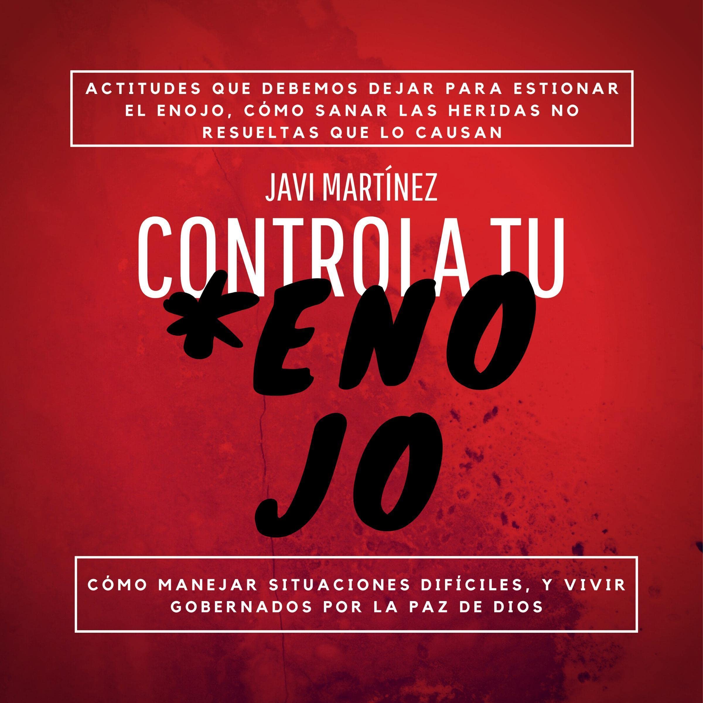Cover art for Controla Tu Enojo [Control Your Anger]