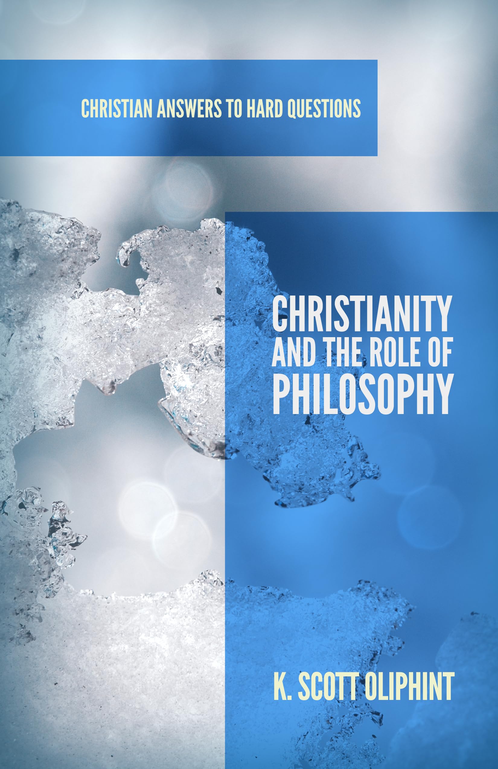 Christianity and the Role of Philosophy (Apologia)