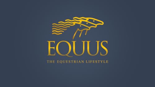 EQUUS The Equestrian Lifestyle
