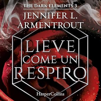 Lieve come un respiro Audiolibro di Jennifer L. Armentrout episode artwork