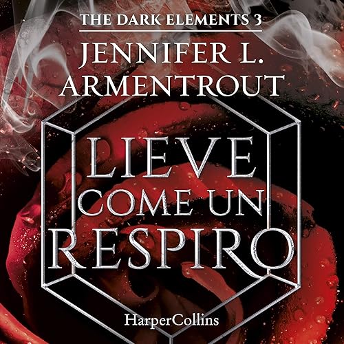 Lieve come un respiro: The dark elements 3