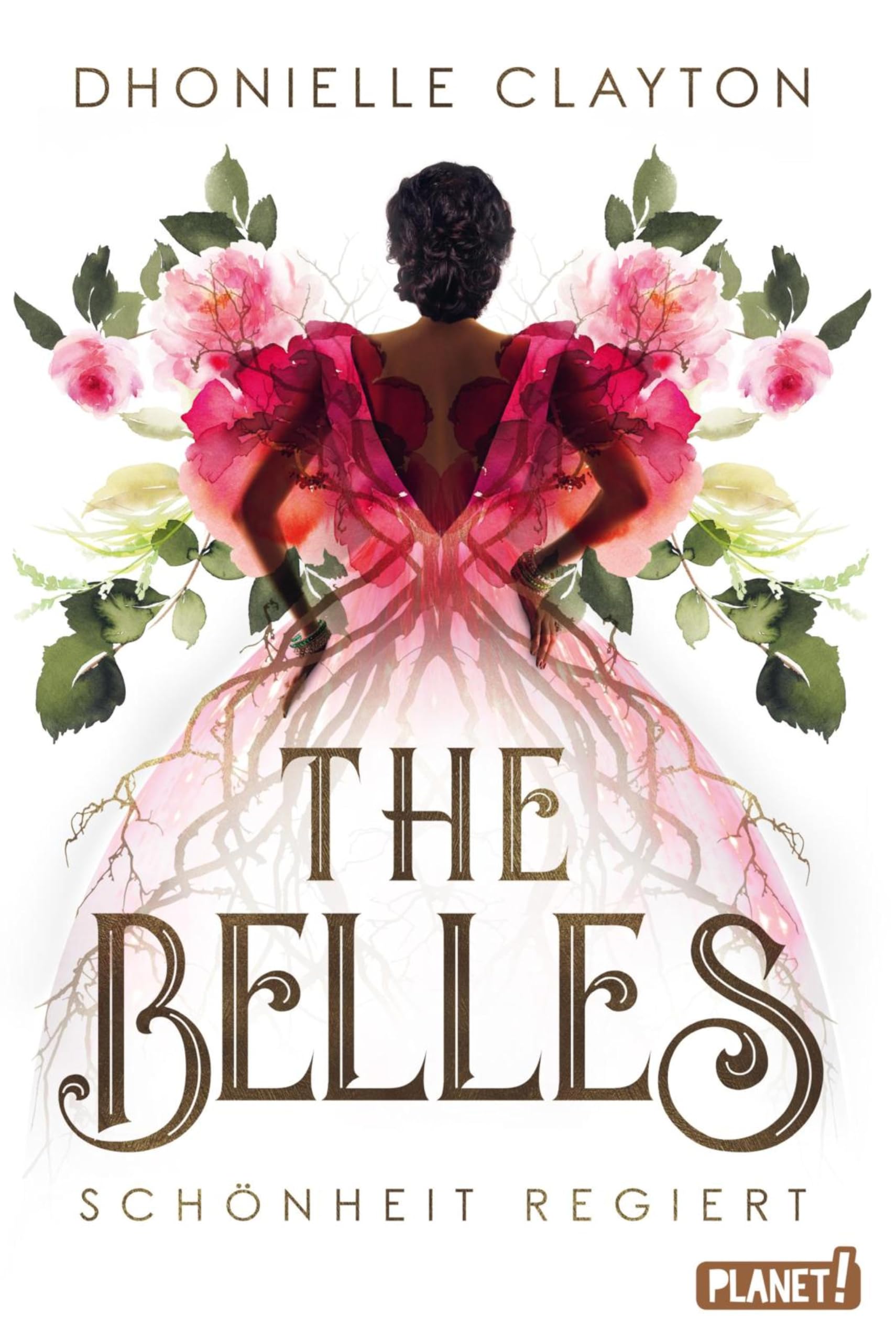 The Belles 1: Schonheit regiert (German Edition)