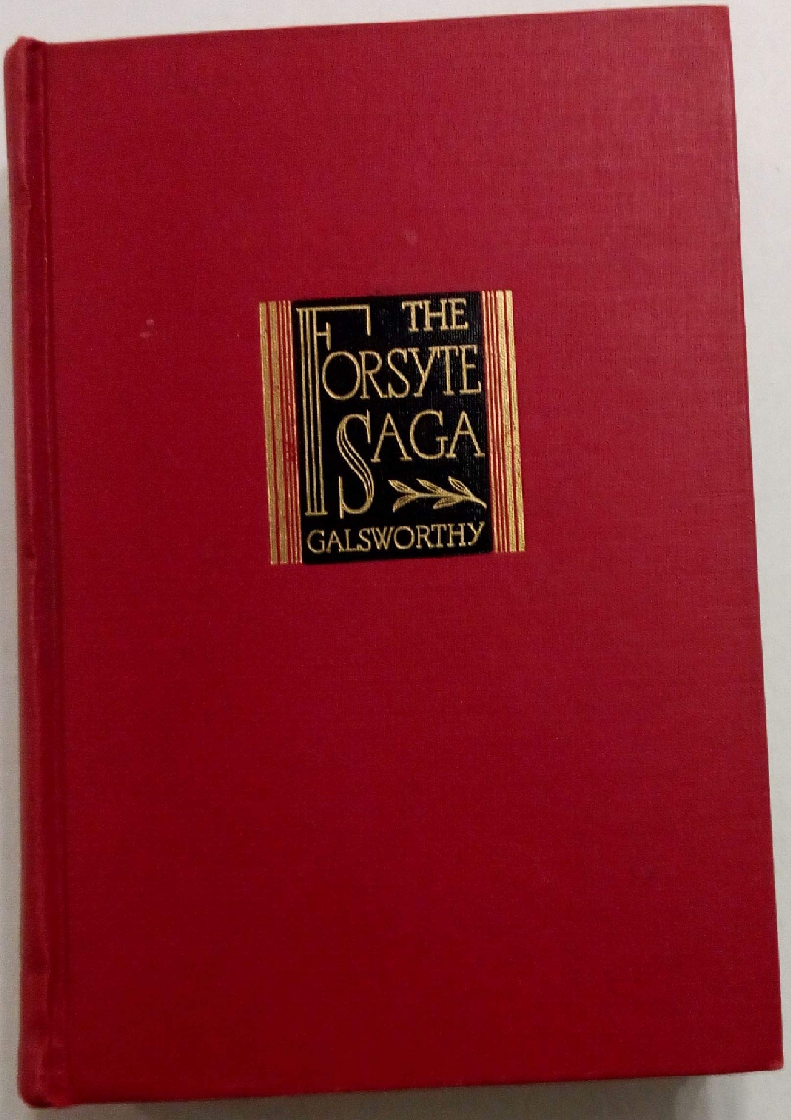 The Forsyte Saga: By John Galsworthy - Illustrated: John