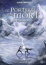Download Le Porteur de Mort - Tome 4: Poursuite PDF
