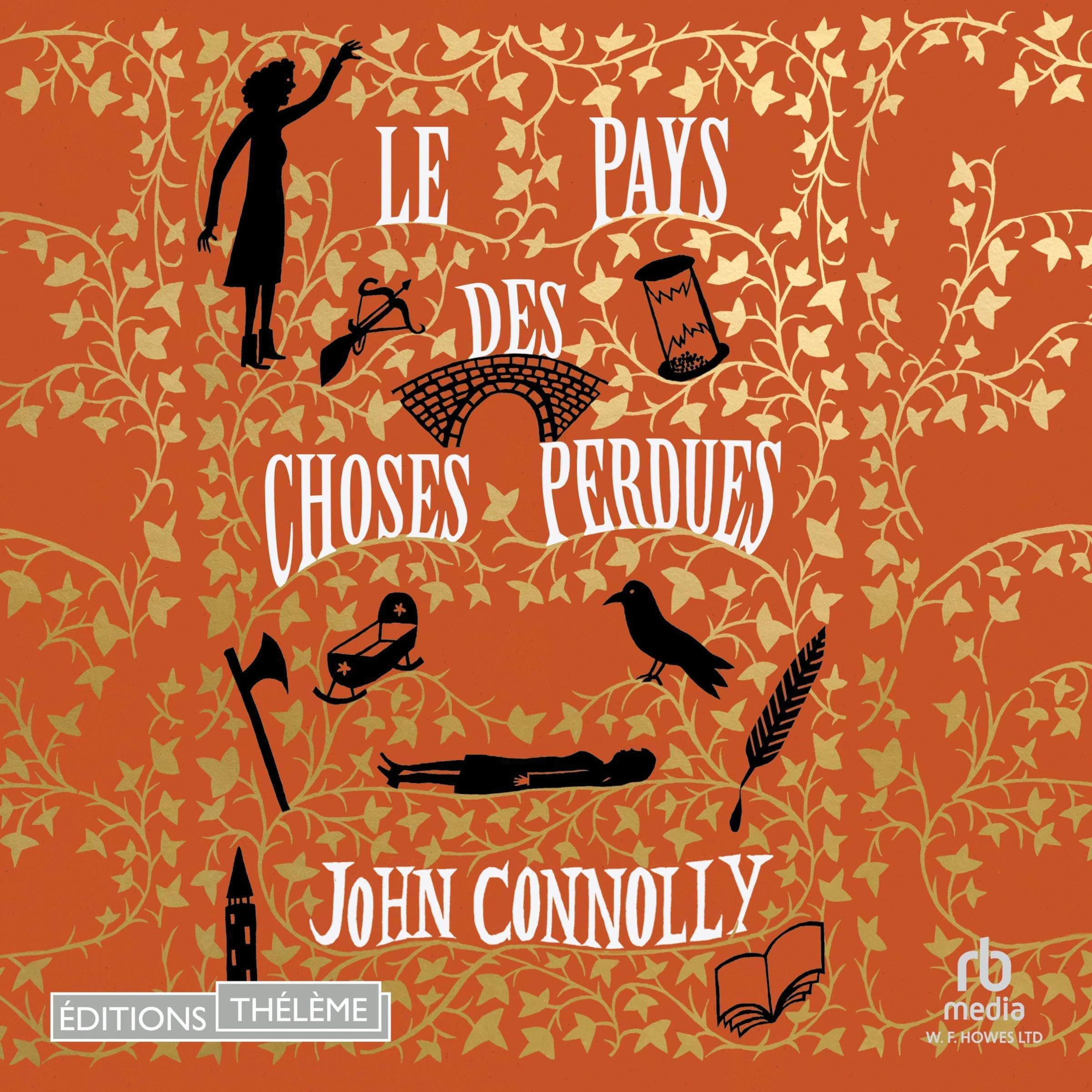 Cover art for Le pays des choses perdues [The Land of Lost Things]
