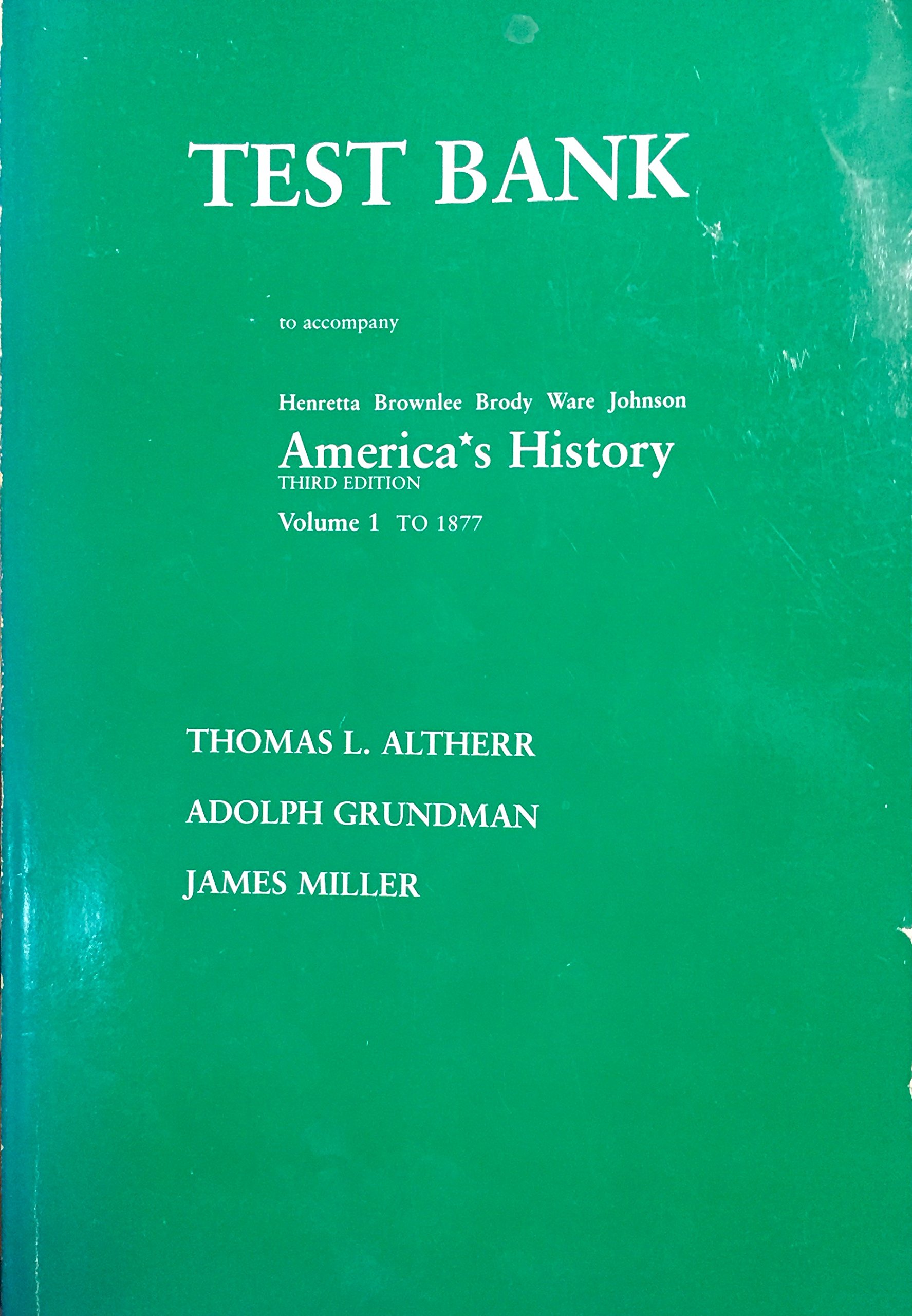 Test Bank T/A Amer Hist Vol 1 3e Henretta