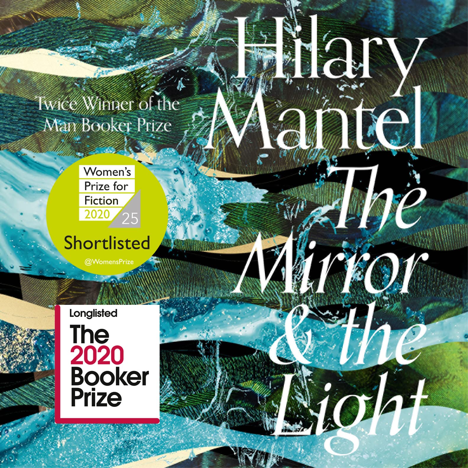 The Mirror and the Light: The conclusion to the Booker Prize-winning and bestselling Wolf Hall trilogy, soon to be a major TV series
