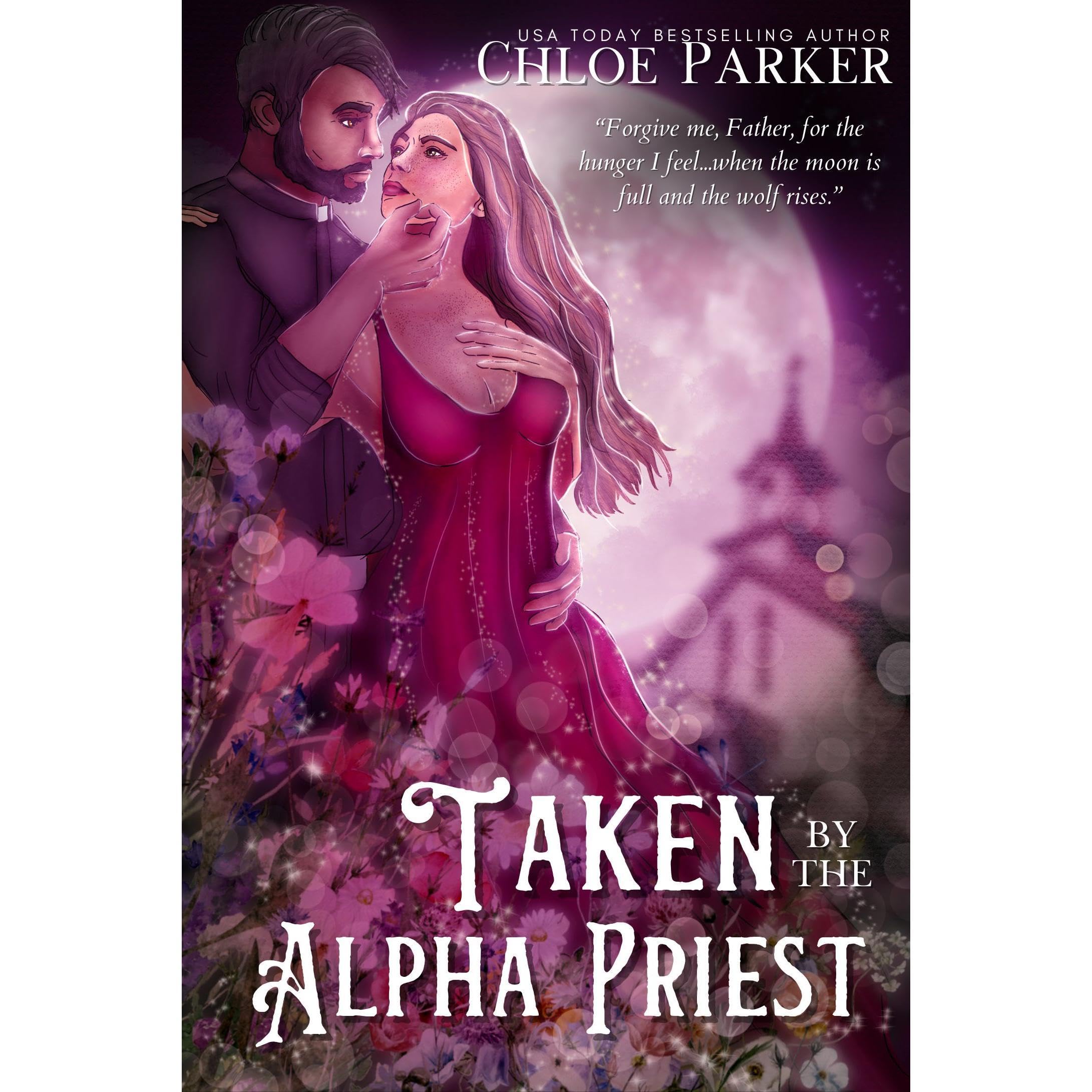 Taken by the Alpha Priest