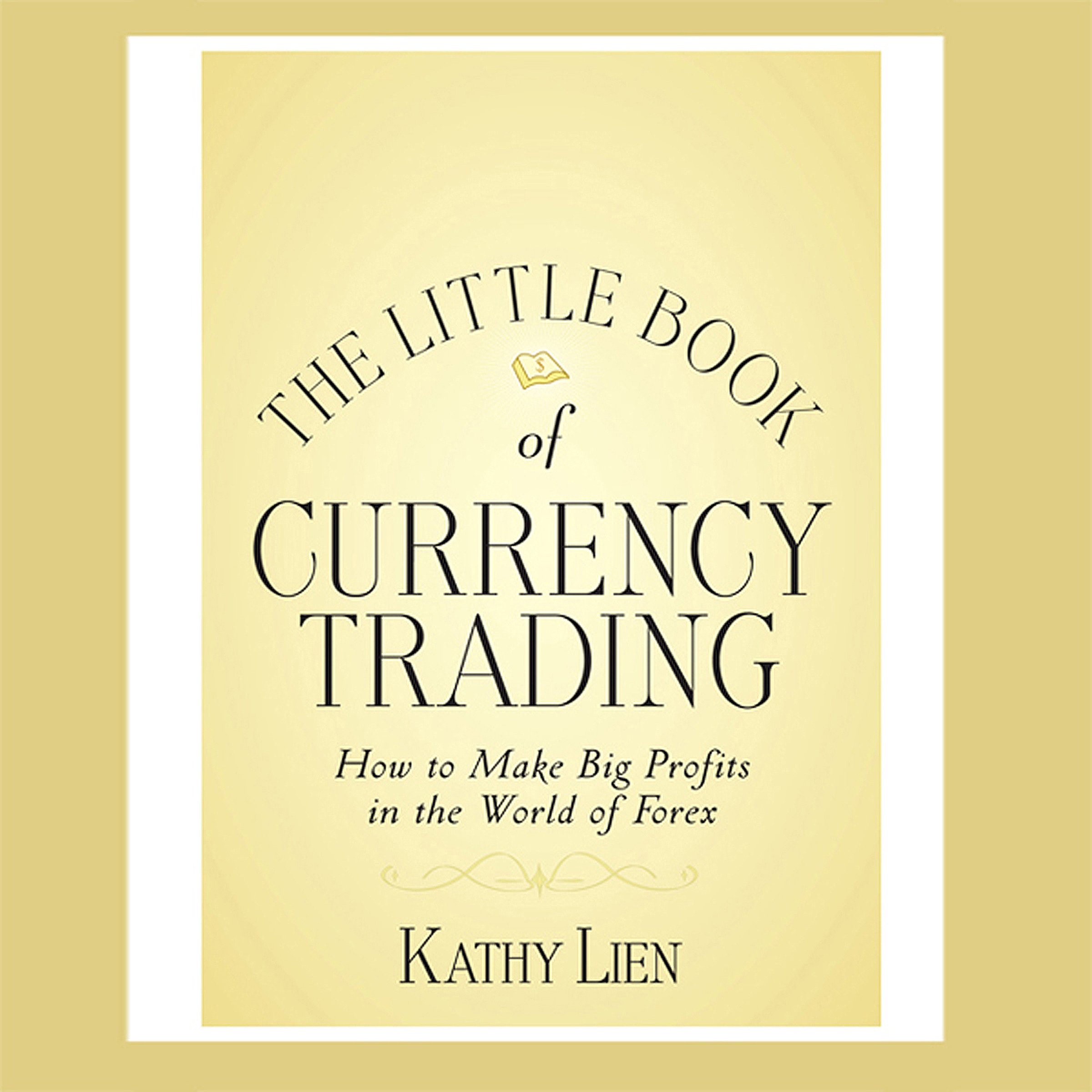 Cover art for The Little Book of Currency Trading
