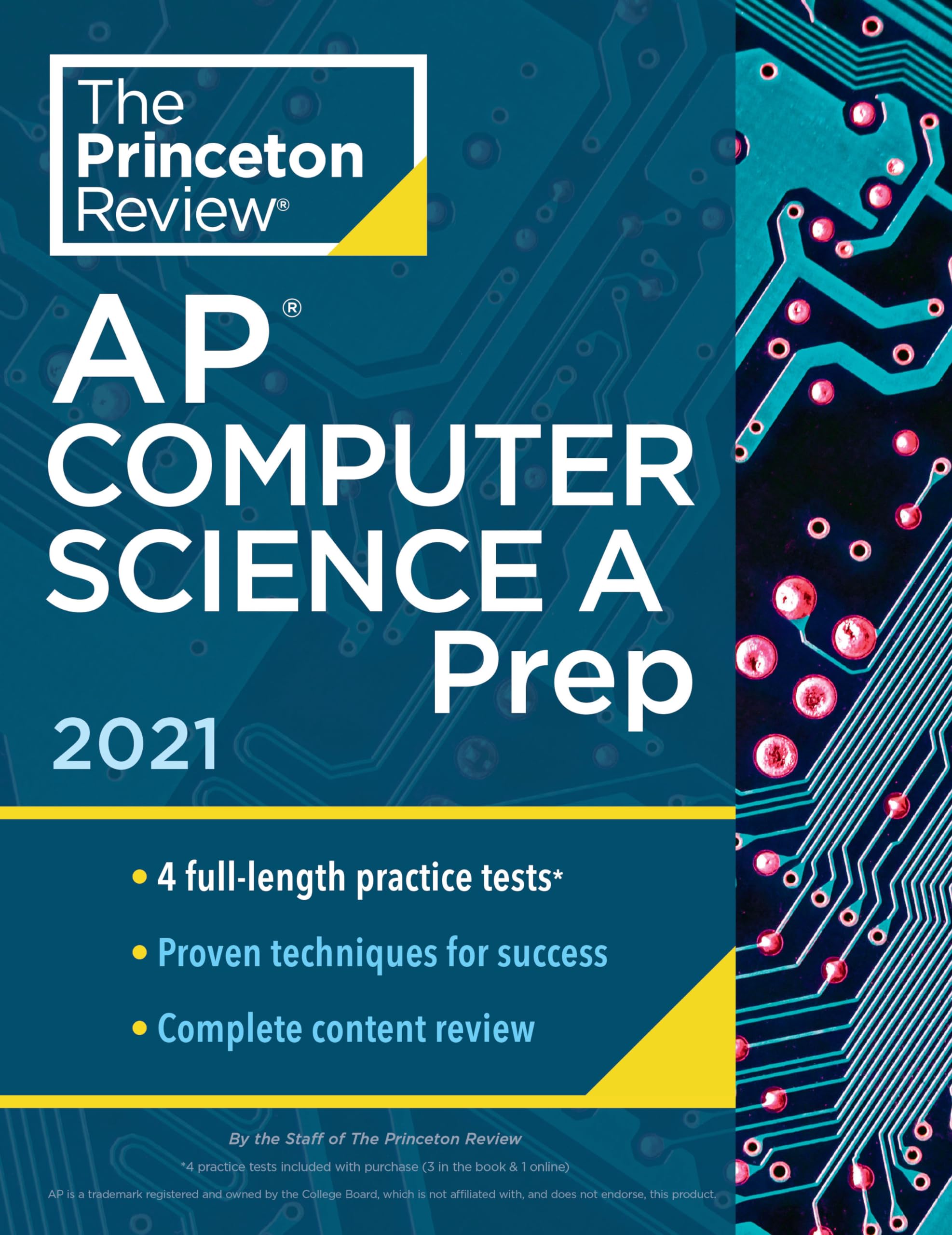 Princeton Review AP Computer Science A Prep, 2021: 4 Practice Tests + Complete Content Review + Strategies & Techniques (2021) (College Test Preparation)