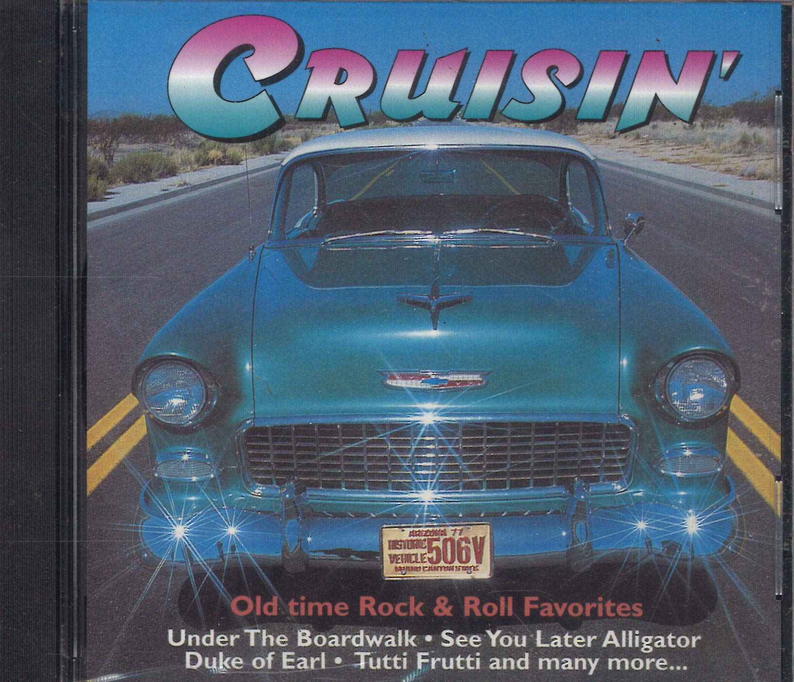 Cruisin: Old Time Rock & Roll Favorites [Audio CD]
