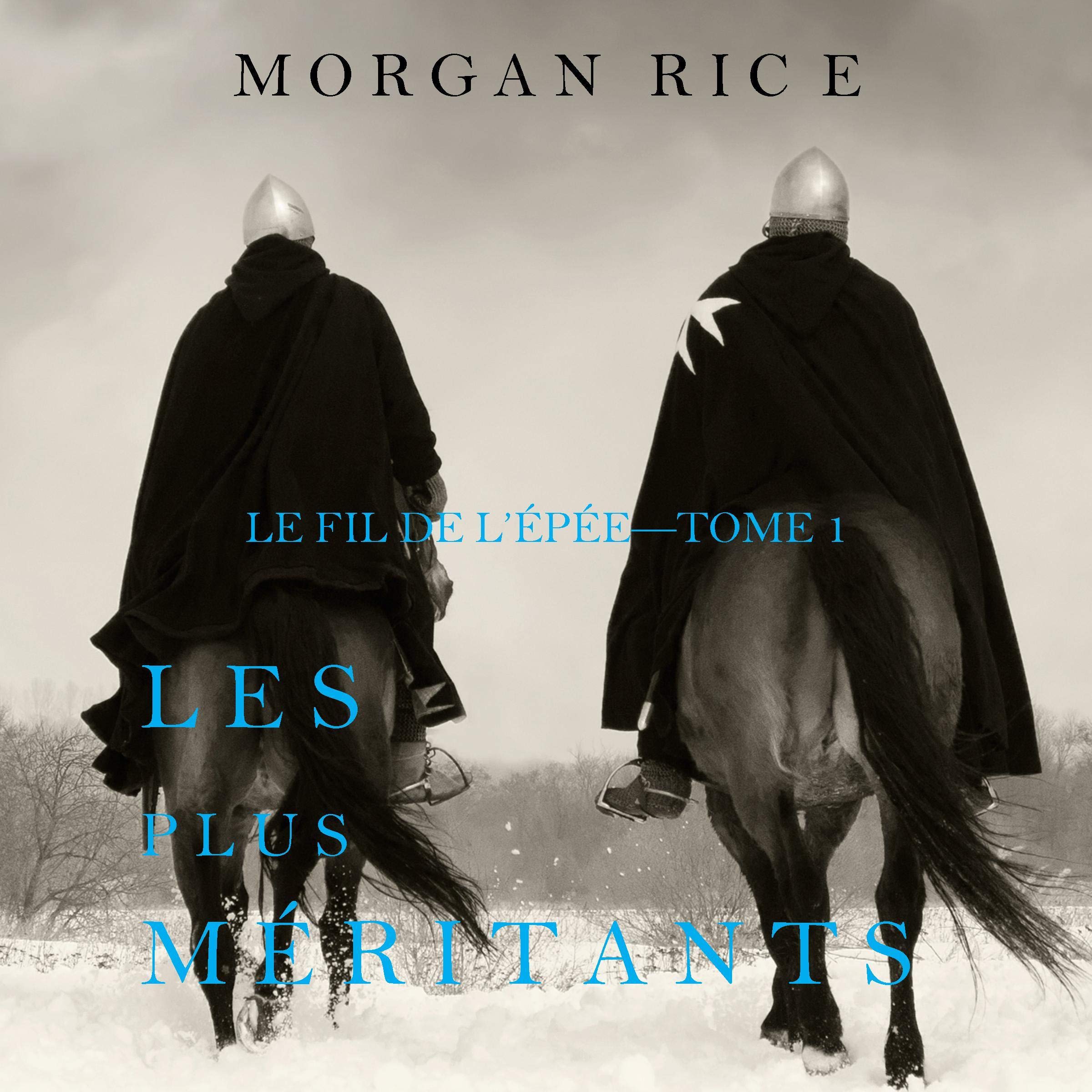 Cover art for Les plus méritants [Only the Worthy]