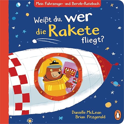 Mein Fahrzeuge- und Berufe-Ratebuch - Weißt du, wer die Rakete fliegt?: Pappbilderbuch mit vielen Klappen zum Mitmachen ab 2 Jahren (Die Fahrzeuge-und-Berufe-Ratebuch-Reihe, Band 2)