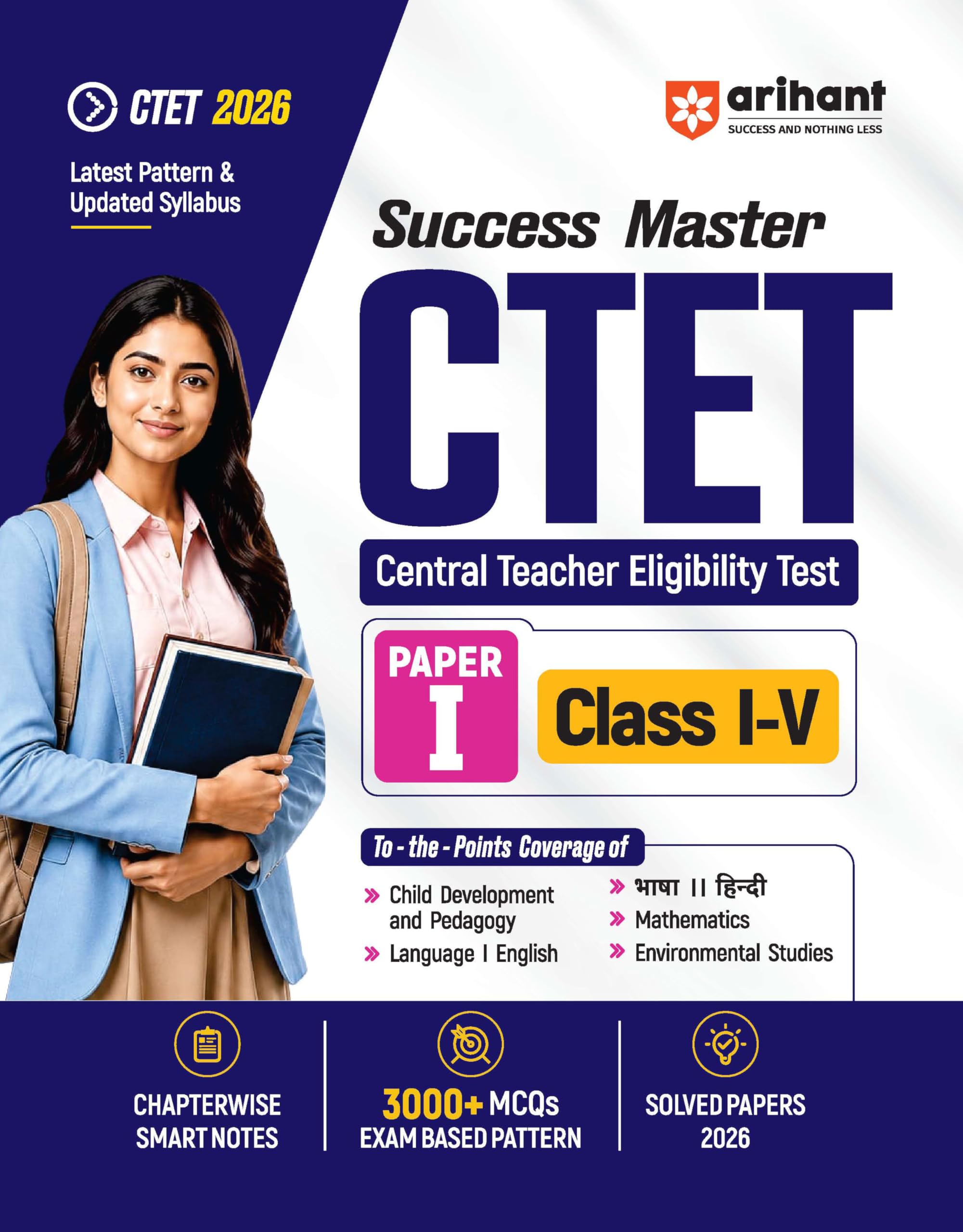 Arihant Success Master CTET 2026 Paper 1 (Class 1–5) | Child Development & Pedagogy, English, Hindi, Mathematics & EVS |