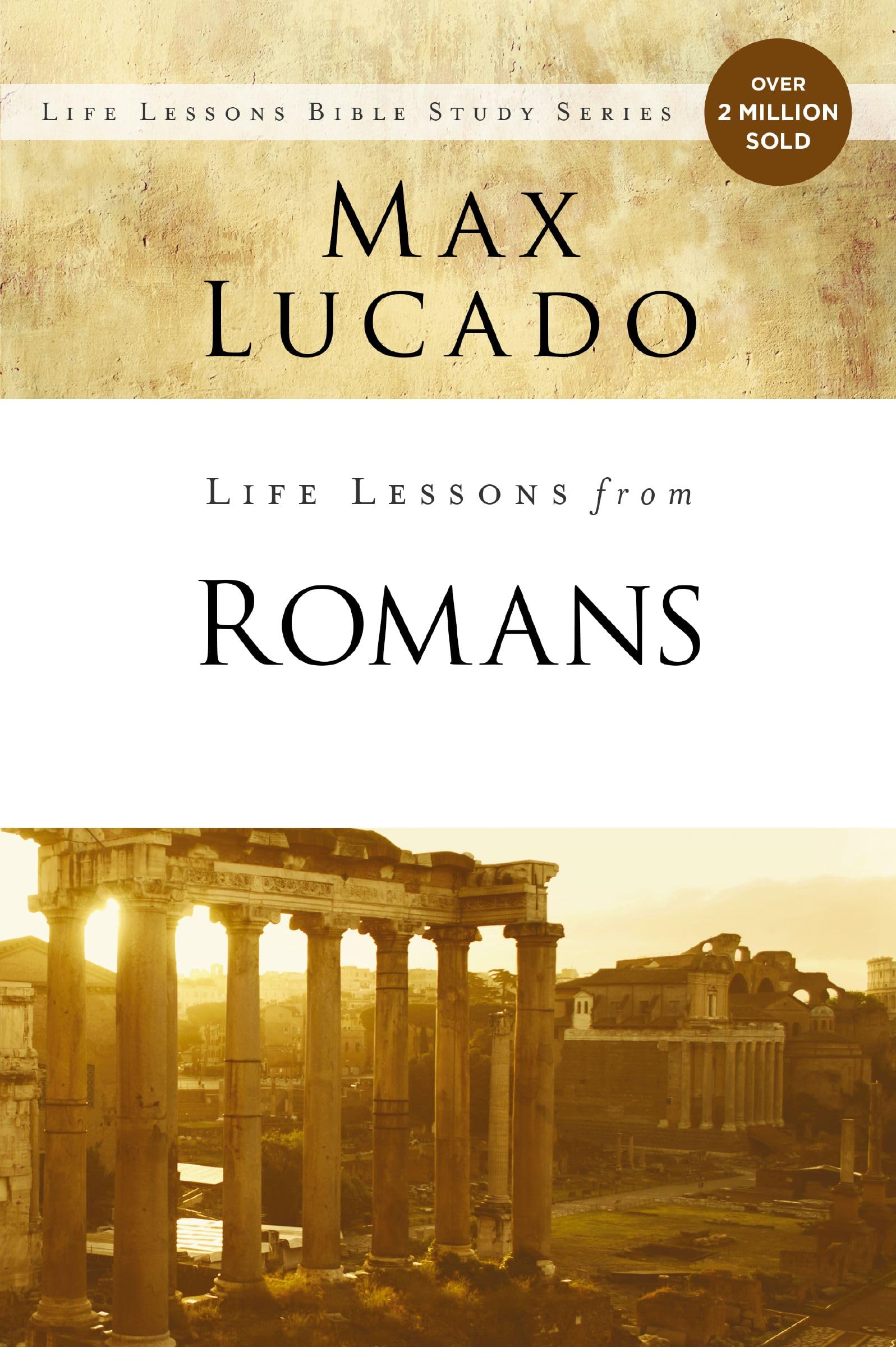 Life Lessons from Romans: God's Big Picture