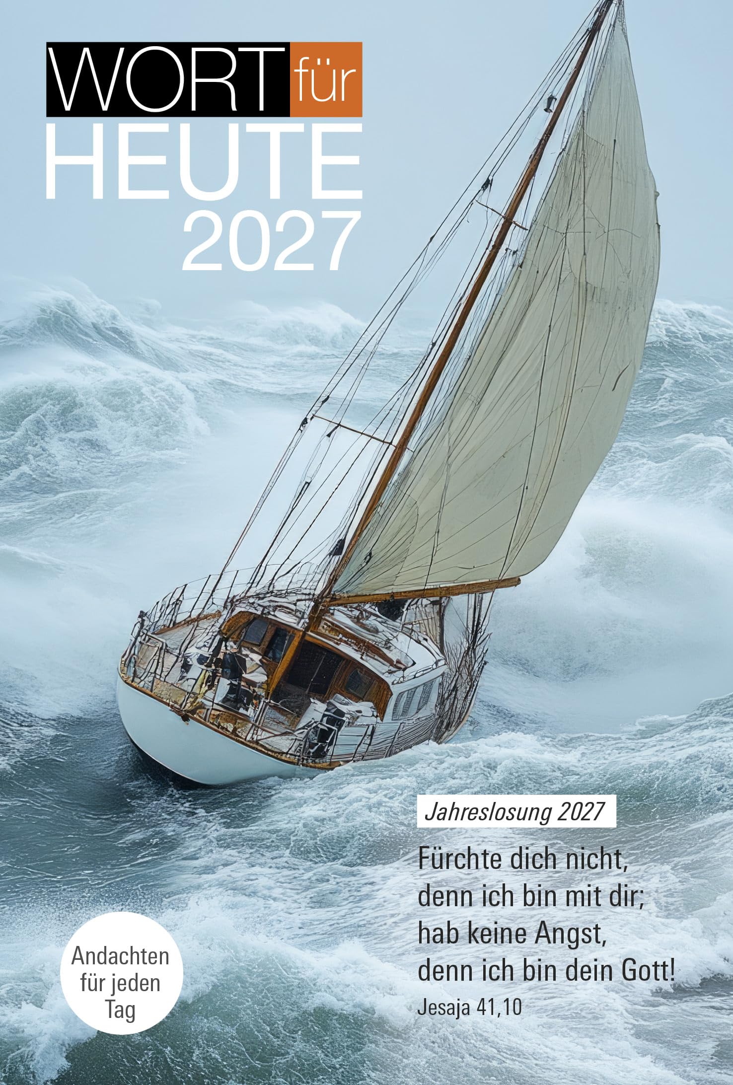 Wort für heute 2027 - Großdruck-Buchkalender: Andachten für jeden Tag