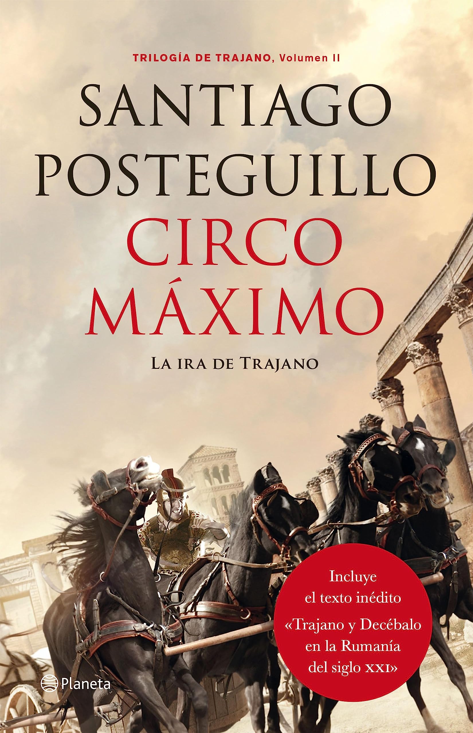 Circo Máximo: La ira de Trajano. Trilogía de Trajano. Volumen II (Autores Españoles e Iberoamericanos) (Spanish Edition)