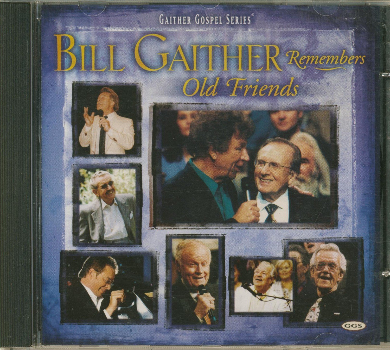 Bill Gaither Remembers Old Friends [Audio CD]
