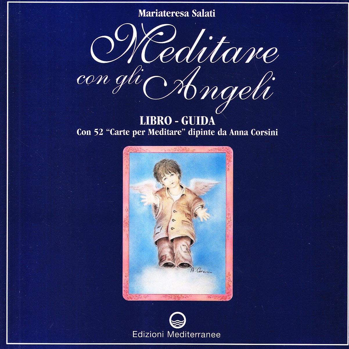Meditare Con Gli Angeli. Libro-Guida Con 52 «Carte Per Meditare» - 4