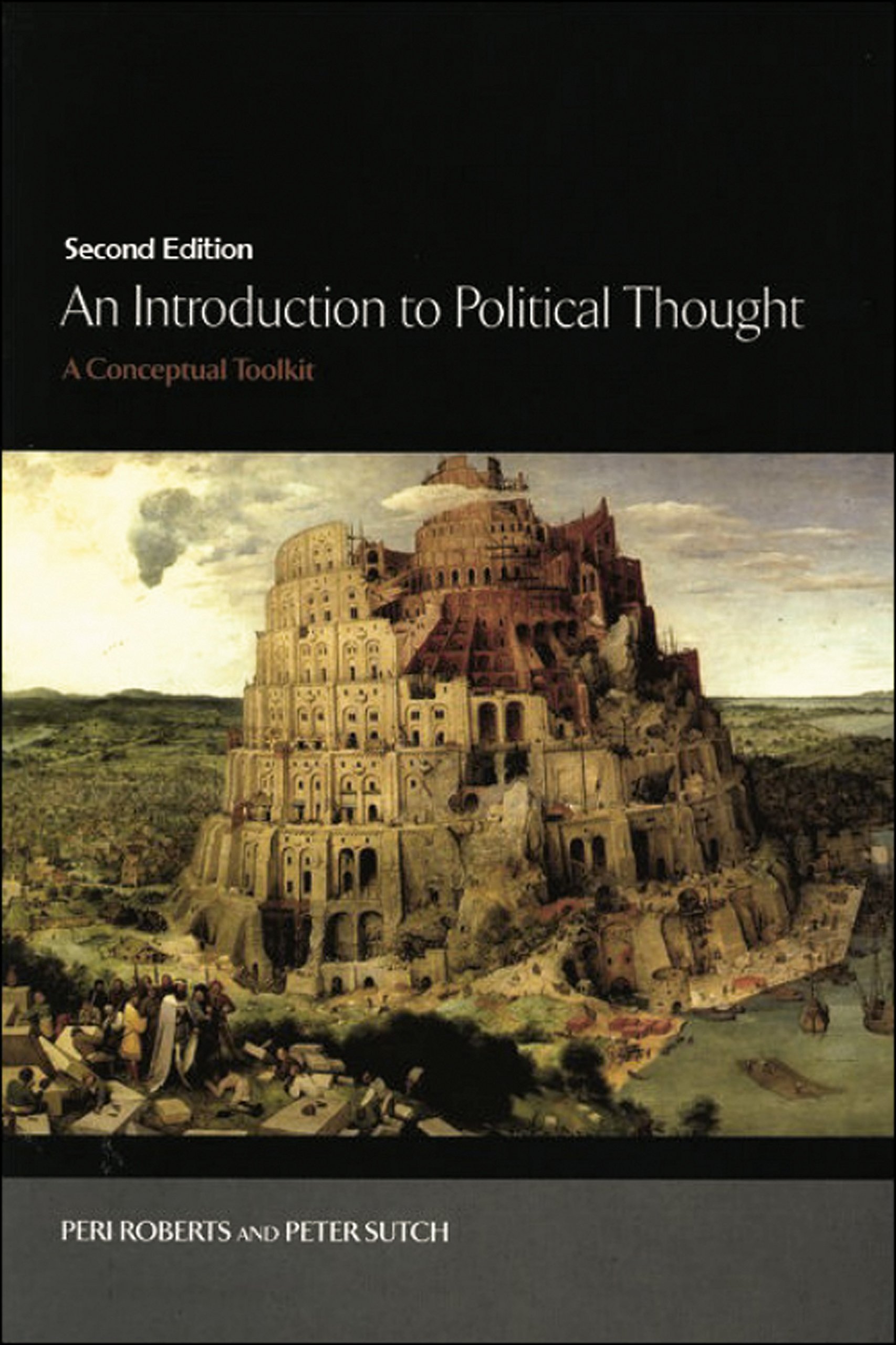 An Introduction to Political Thought: A Conceptual Toolkit - Peri Roberts