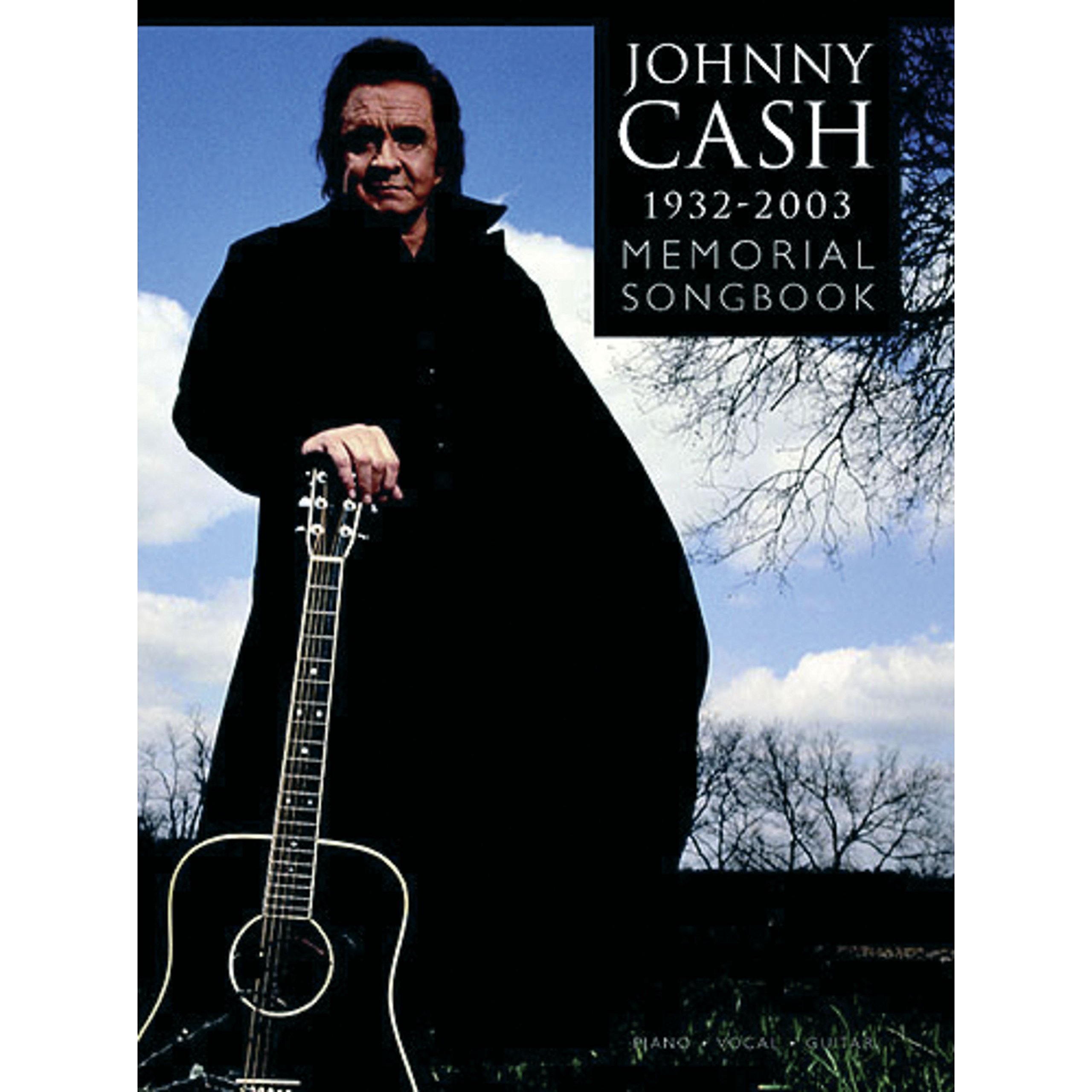 Johnny Cash: The Memorial Songbook 1932-2003 for Piano, Voice and Guitar