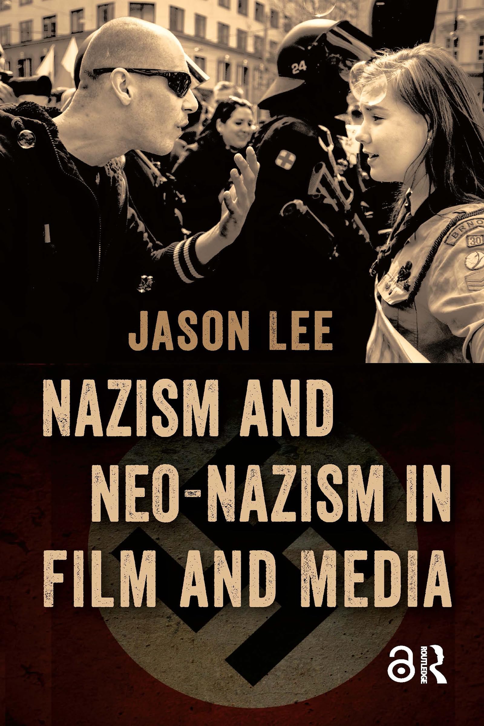 Nazism and Neo-Nazism in Film livre d'analyse média en anglais