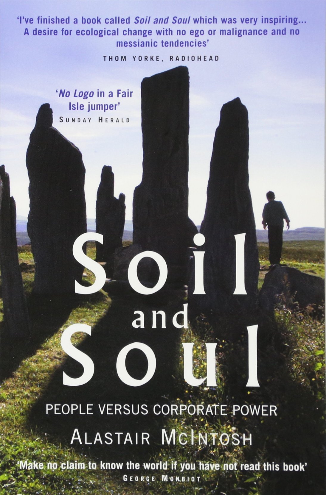 Soil and Soul: People versus Corporate Power,Alastair McIntosh- 9781854109422