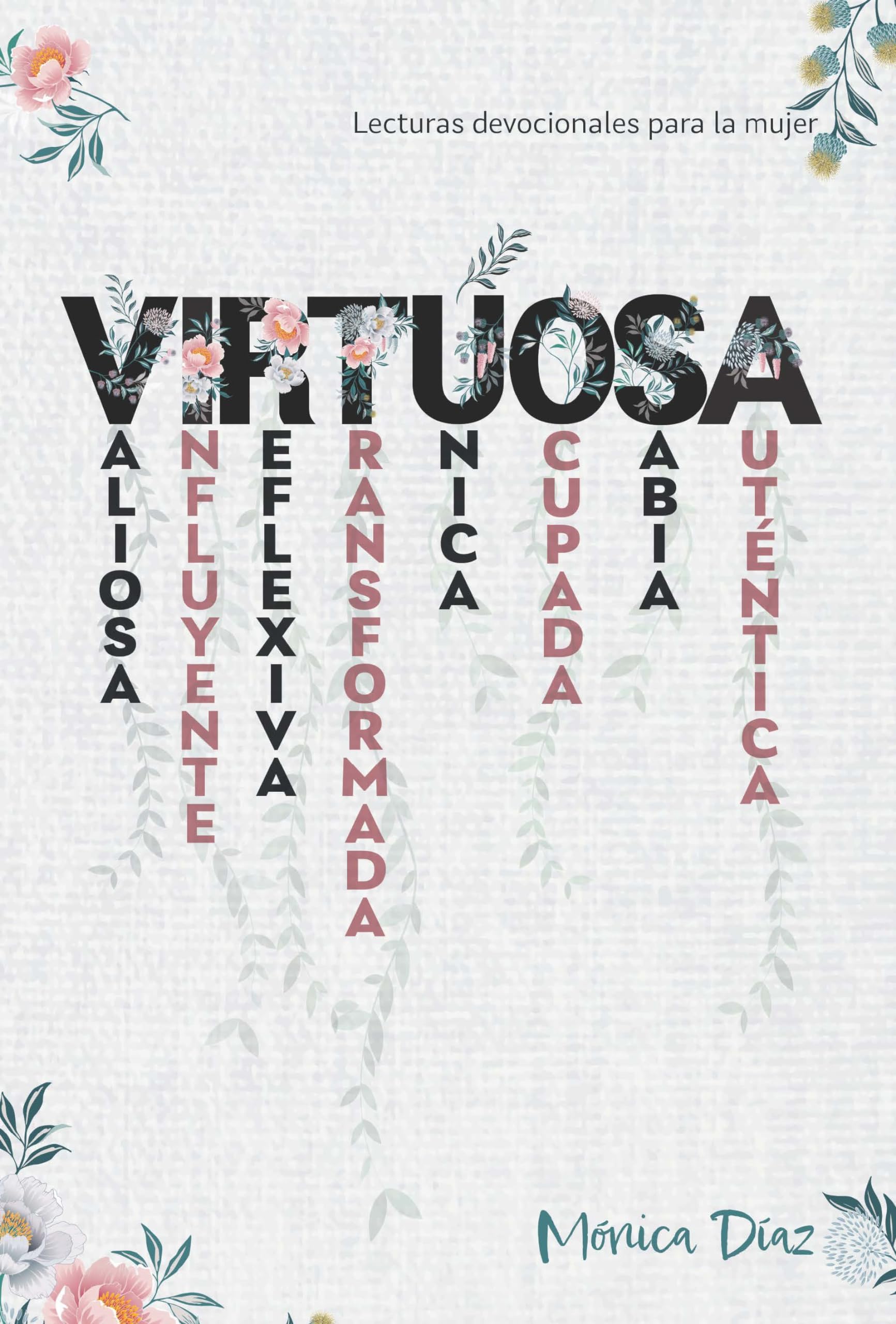 Virtuosa (Lecturas Devocionales Para La Mujer - Español)