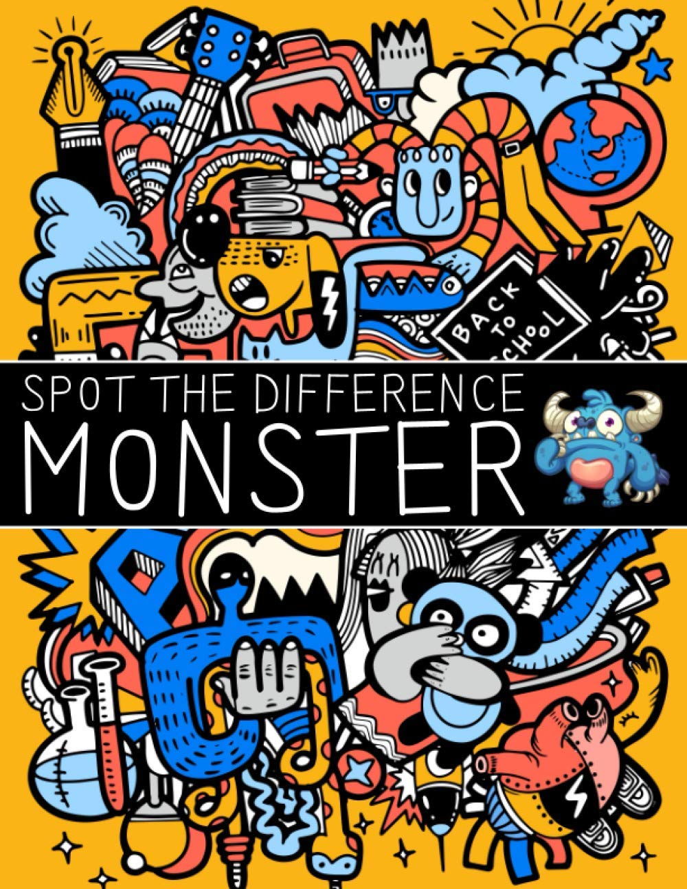 Independently Published Spot The Difference Monster!: A Fun Search and Find Books for Children 6-10 years old