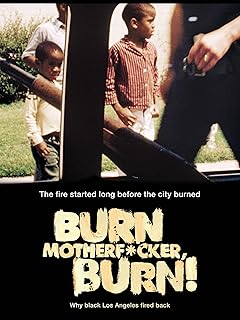 Burn Motherf**ker, Burn!