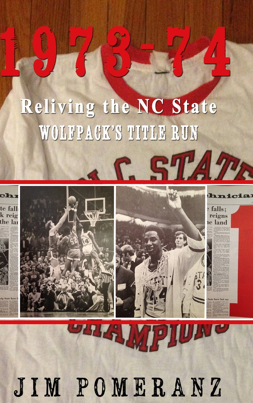 1973-74: Reliving the NC State Wolfpack's Title Run