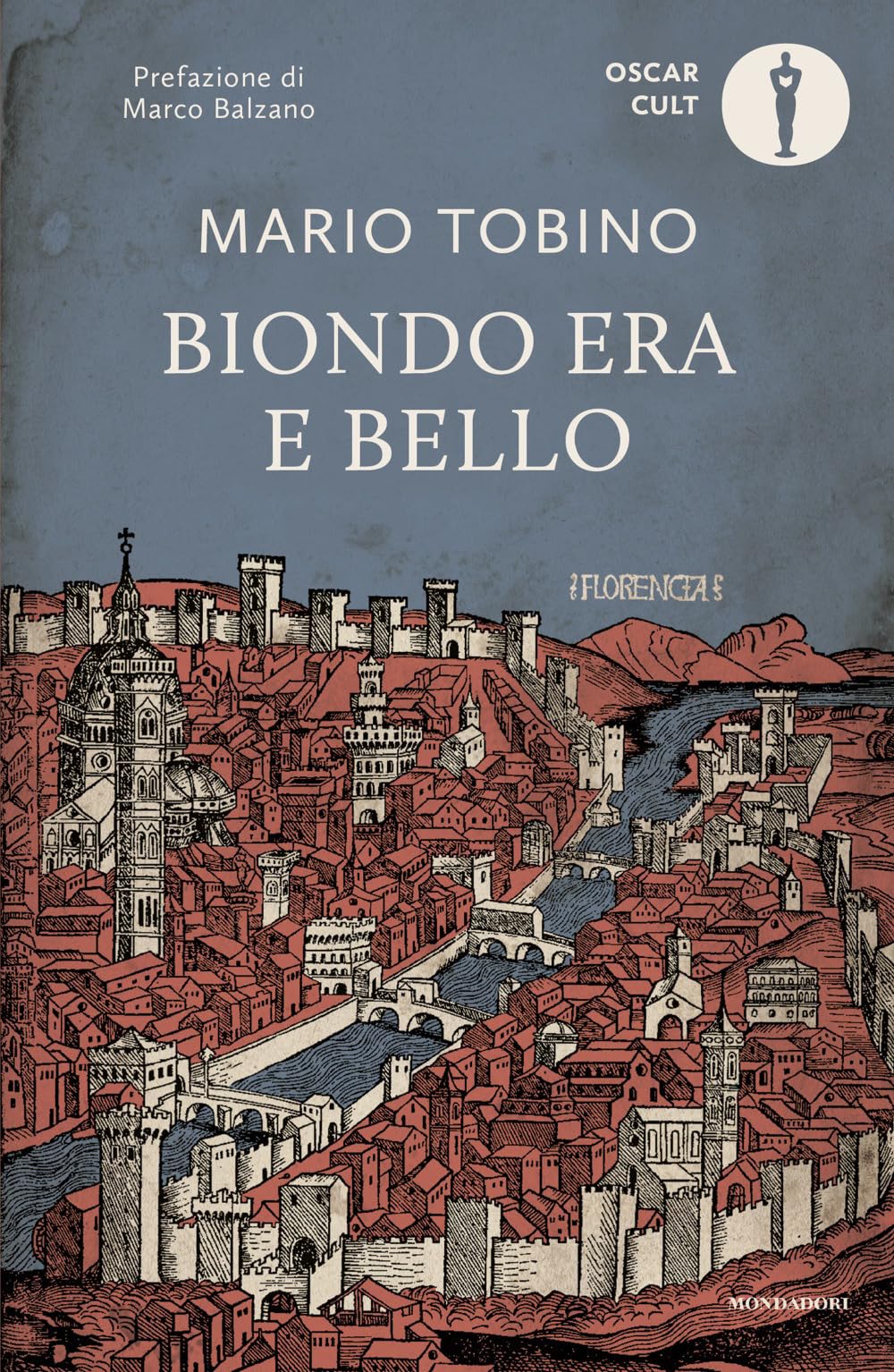 Biondo era e bello. Nuova ediz.