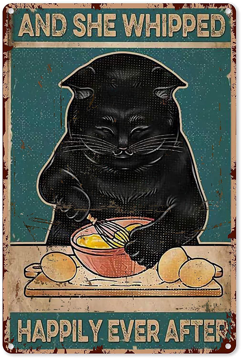 rayprint Black Cat Baking And She Whispered Happily Ever After Metal Sign Decor Tin Aluminum Sign Wall Art Metal Poster Gifts For Kitchen Home Bar Cafe 8x12 Inch