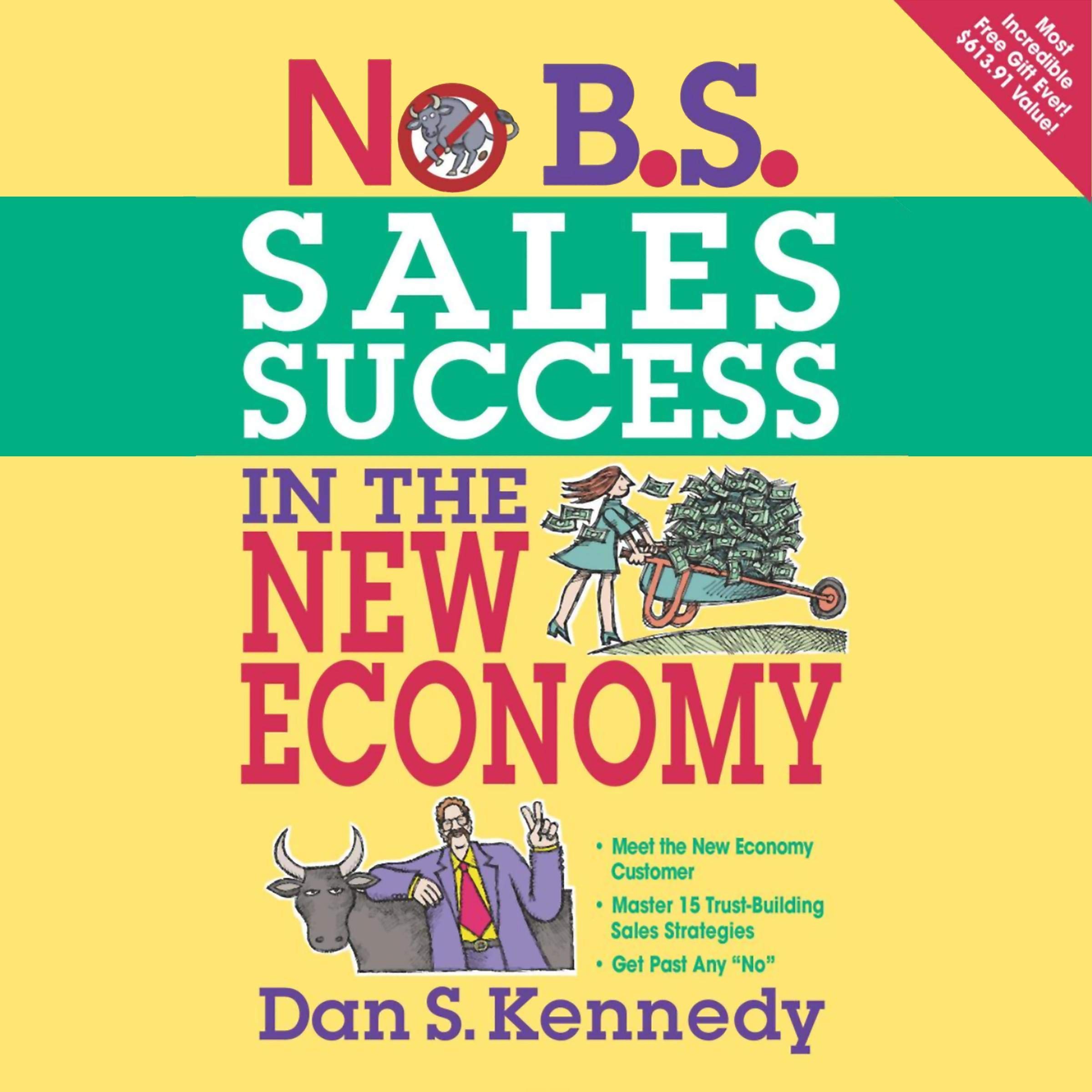 No B.S. Sales Success in the New Economy