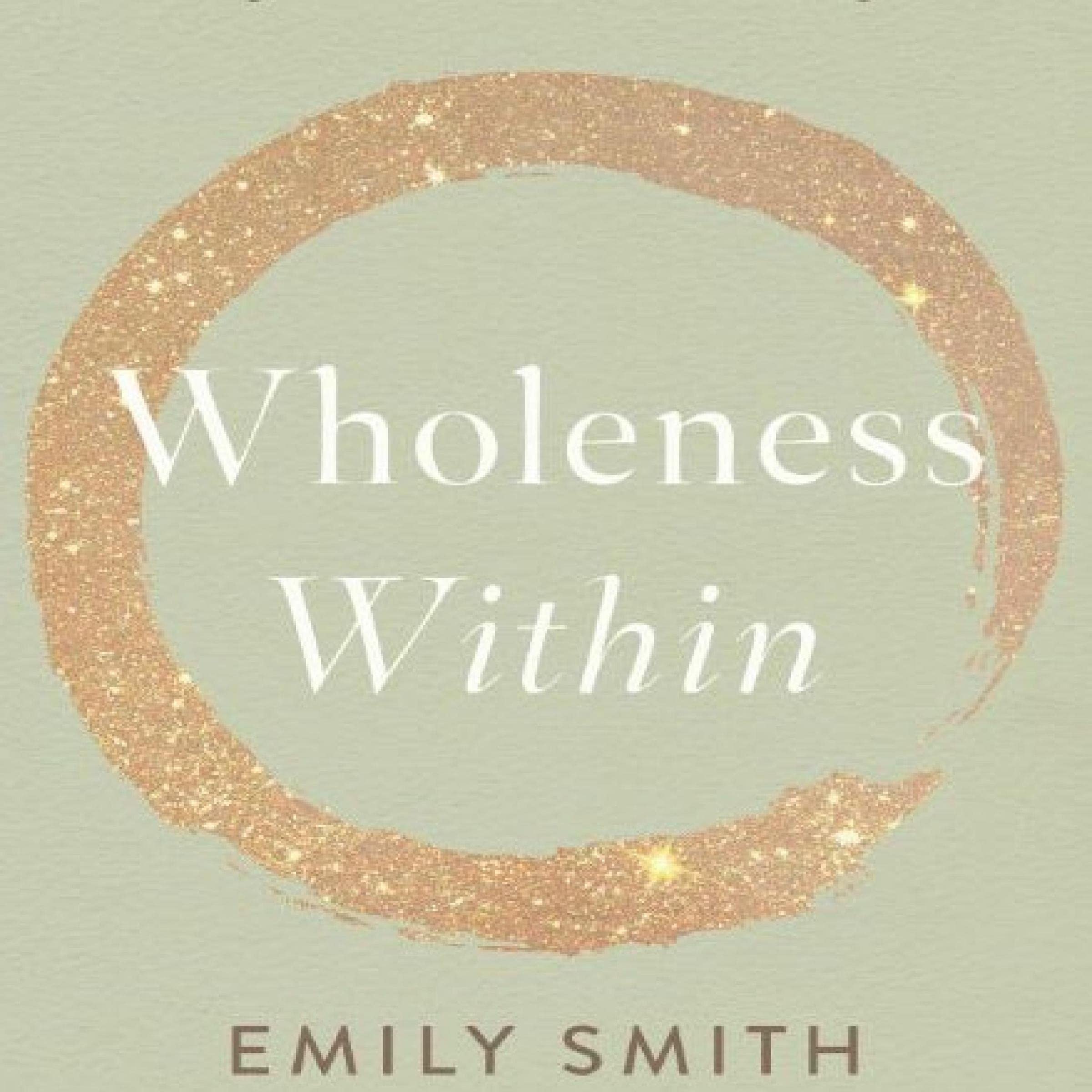 Wholeness Within