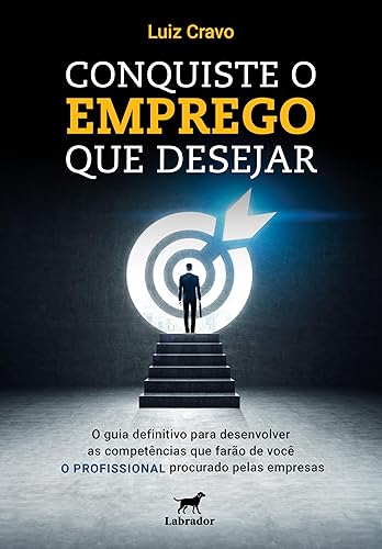 Conquiste o emprego que desejar
