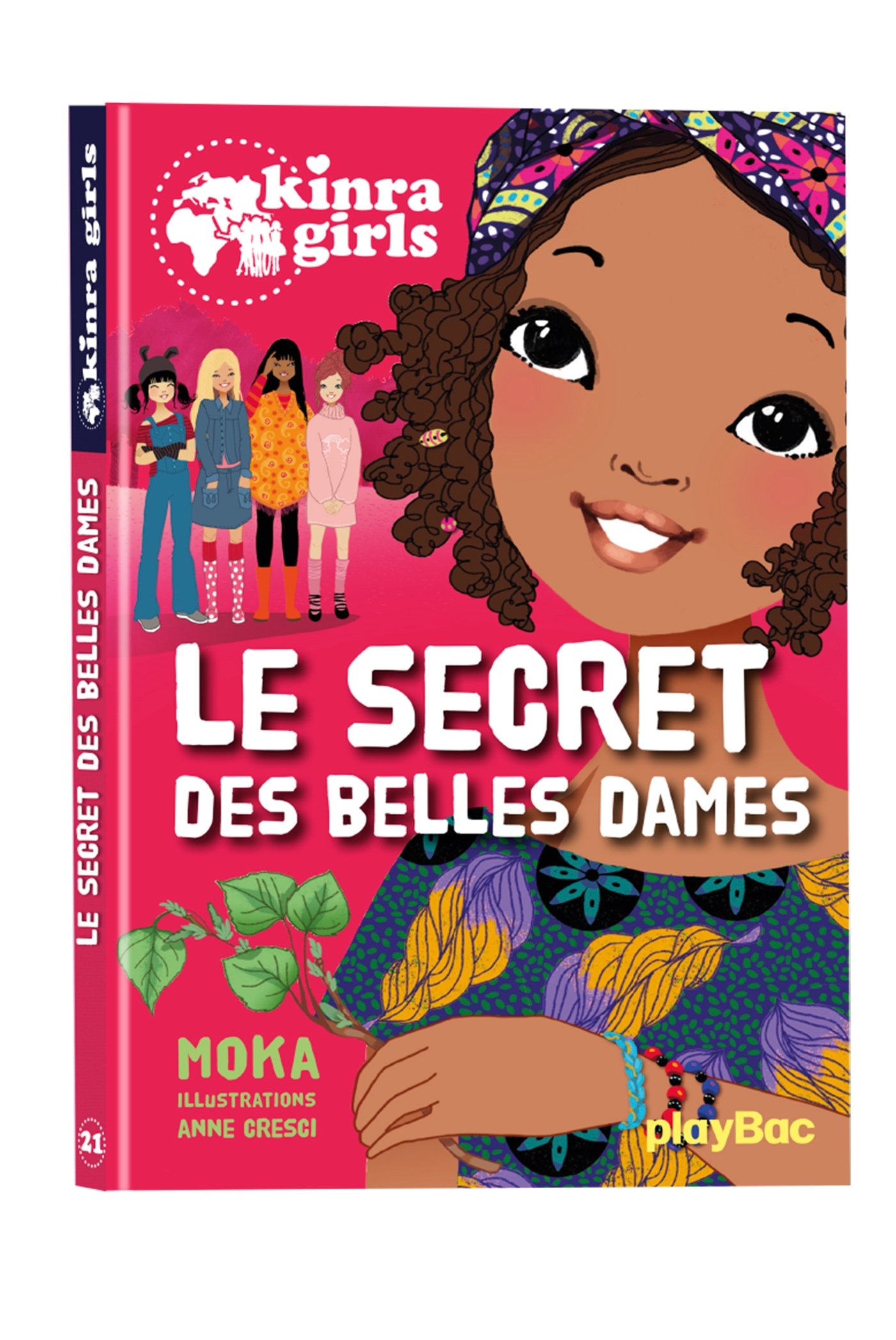 PLAY BAC Kinra Girls - Le secret des belles dames - Tome 21