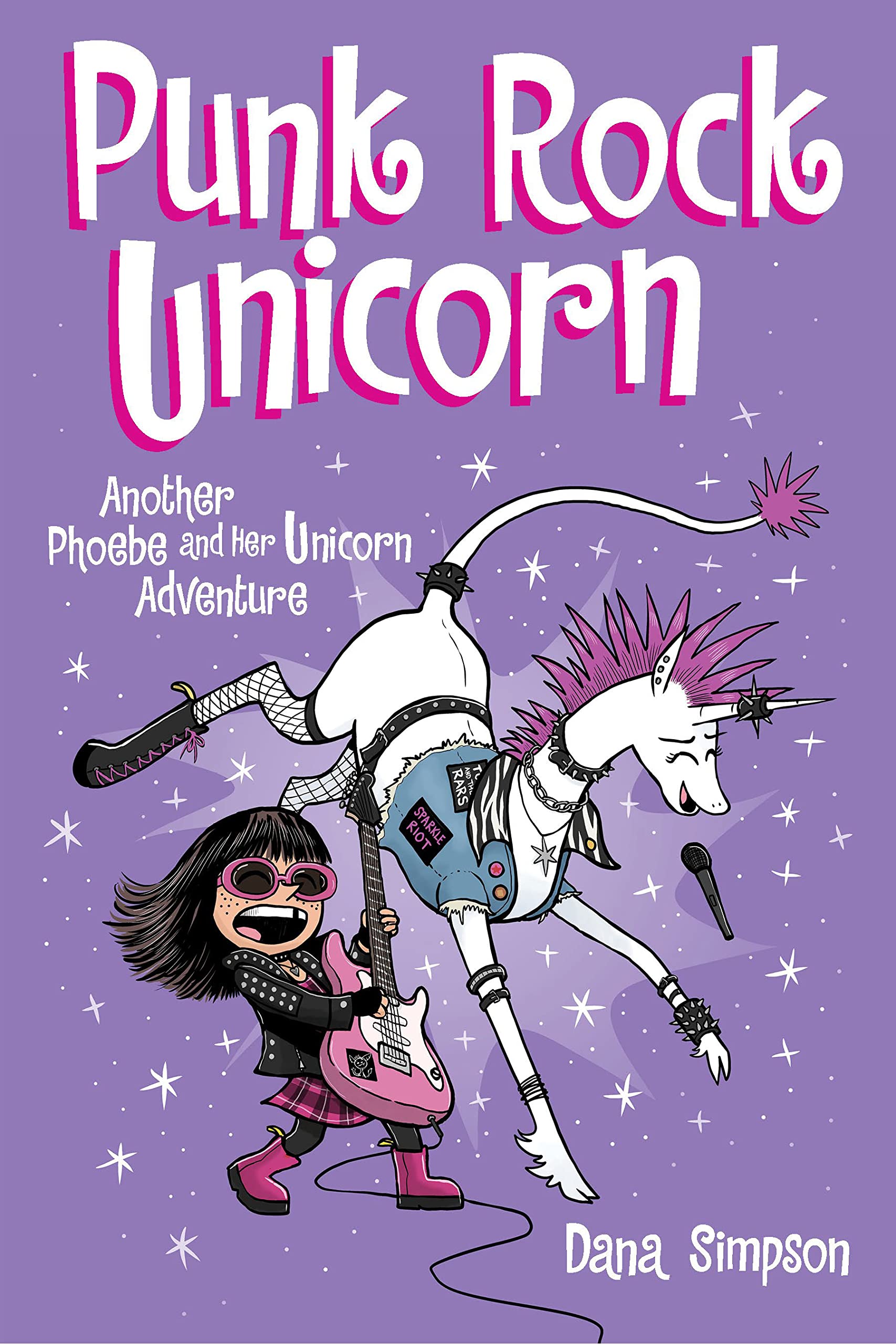 Punk Rock Unicorn: Another Phoebe and Her Unicorn Adventure