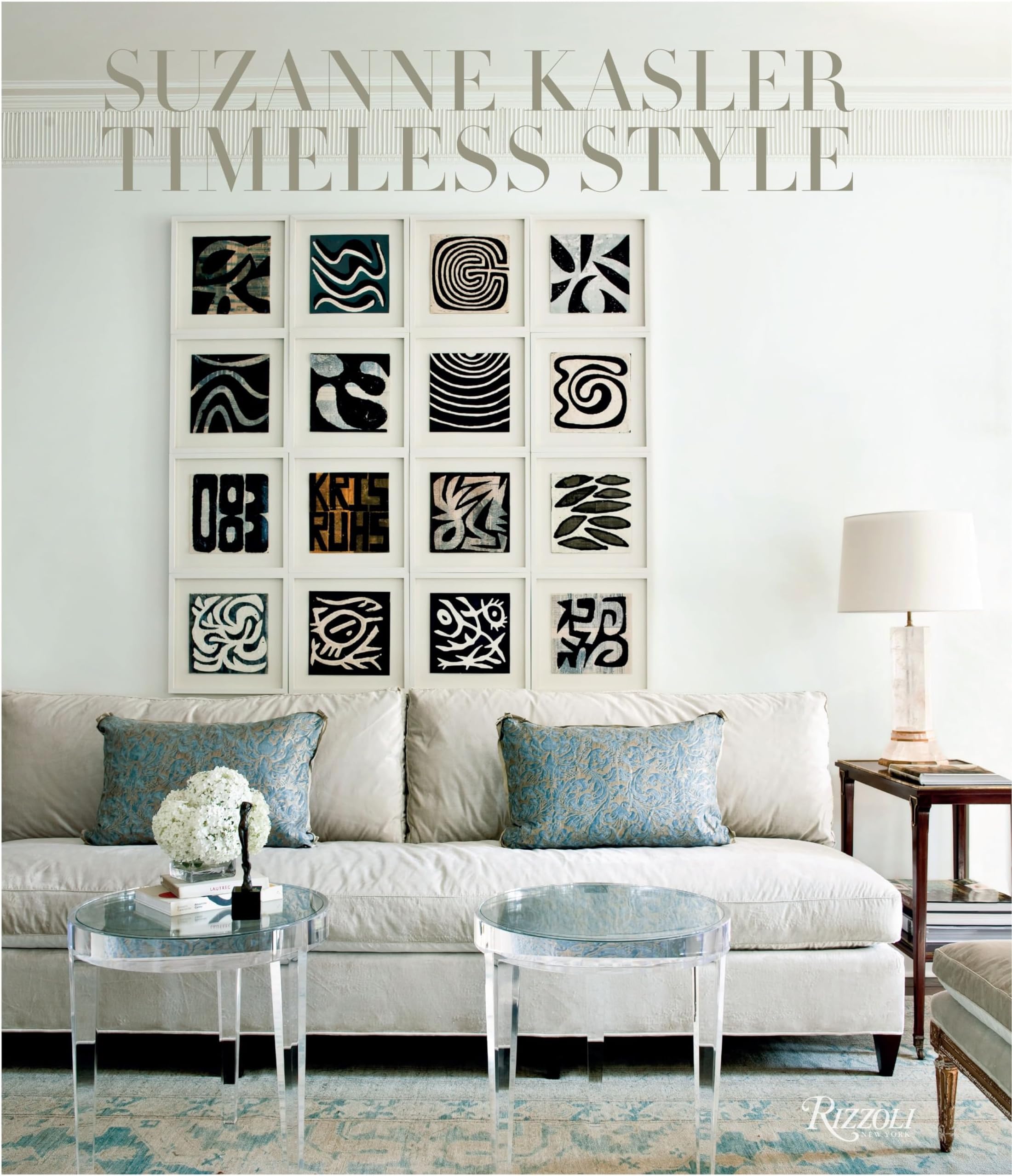 Suzanne Kasler: Timeless Style: Timeless Interiors