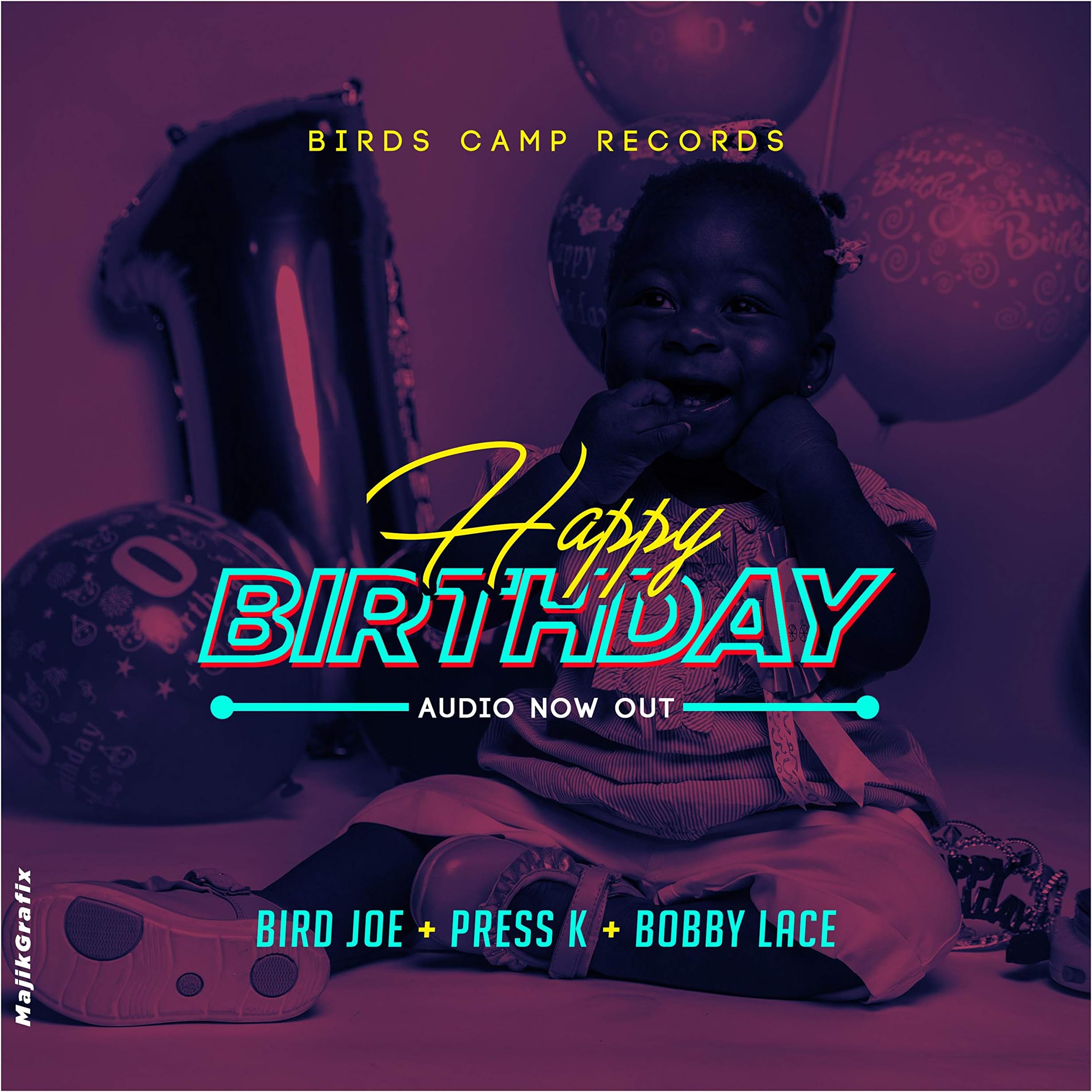 Happy Birthday (feat. Press K & Bobby Lace)