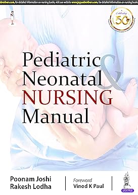 PEDIATRIC & NEONATAL NURSING MANUAL